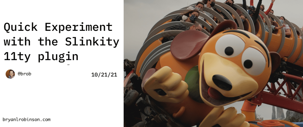 Cover image for Quick experiment with the Slinkity 11ty plugin