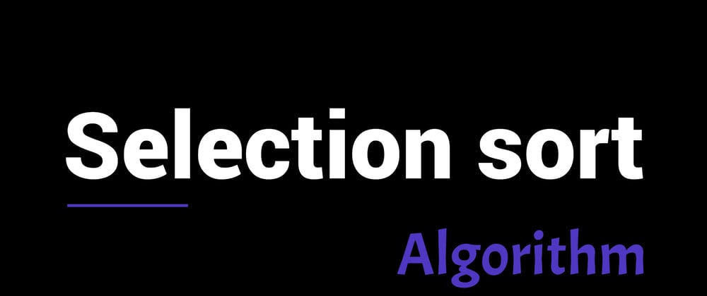 Cover image for Selection sort algorithm 