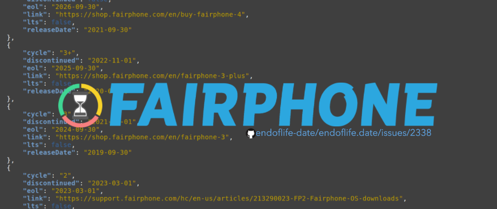Cover image for 📢 Fairphone on endoflife.date ♻️