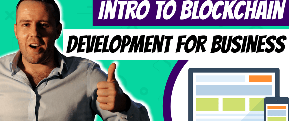 Cover image for Blockchain Development Guide for Business Owners