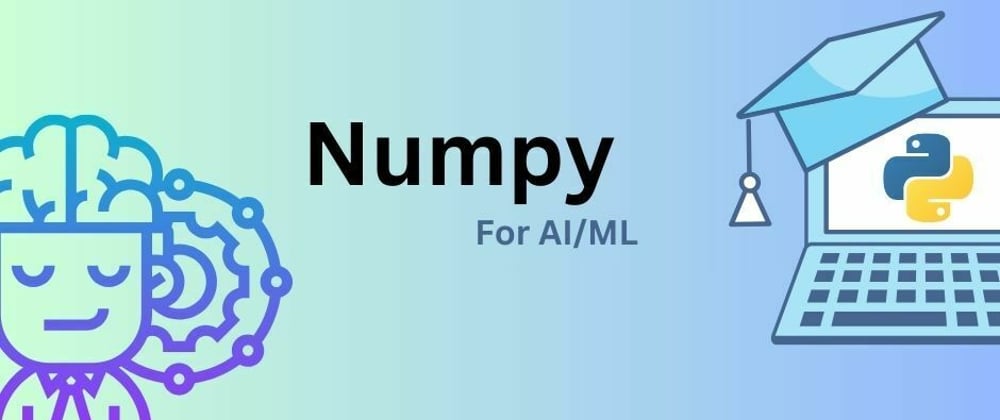 Cover image for Introducing NumPy, a hero in Pythonland