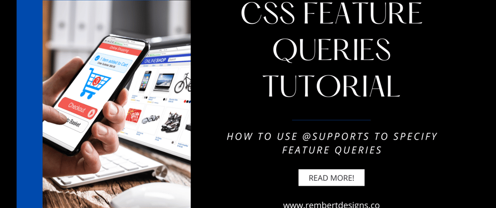 Cover image for CSS Feature Queries Tutorial