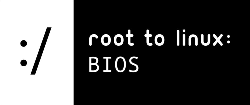 Cover image for Root to Linux: BIOS