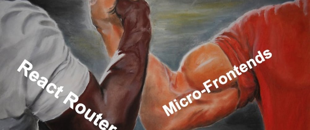 Cover image for Why React Router is excellent for Micro-Frontends