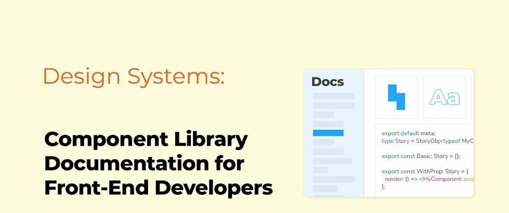 Cover image for Component Library Documentation for Front-End Developers