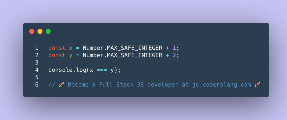 Cover image for JavaScript Interview Question #41: Going above MAX_SAFE_INTEGER