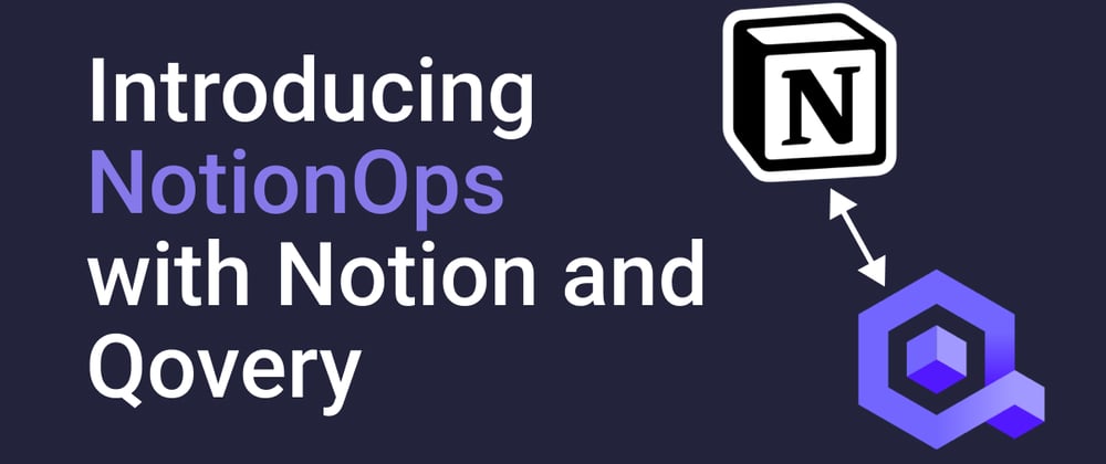 Cover image for NotionOps - Part 1: Presentation and project setup