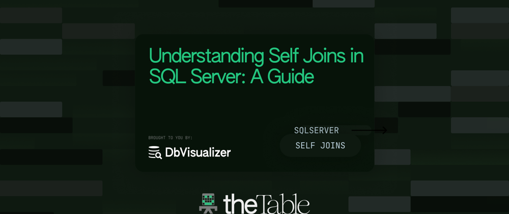 Cover image for Understanding Self Joins in SQL