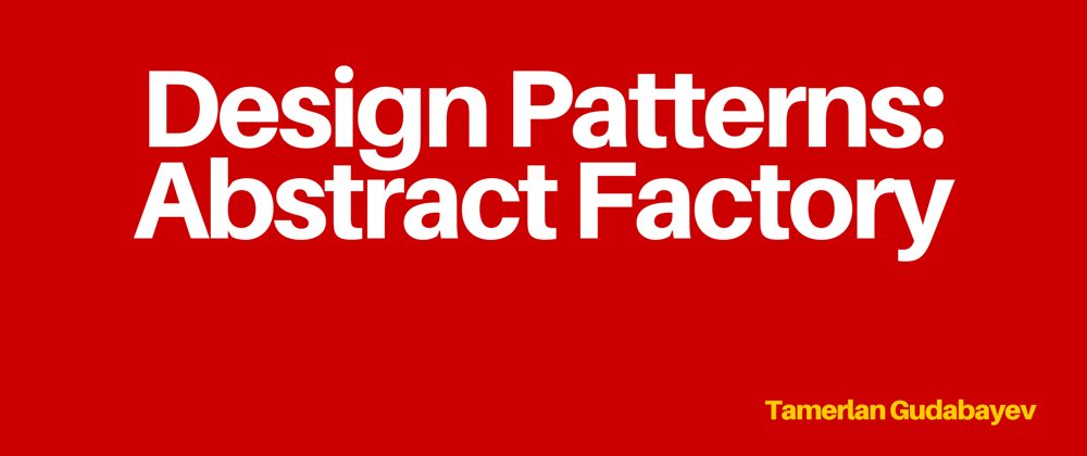 Cover image for Design Patterns: Abstract Factory