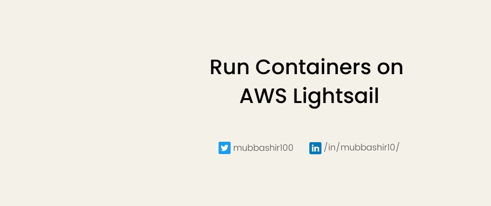 Cover image for Run Containers on AWS Lightsail