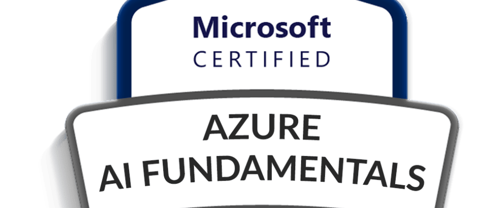 Cover image for How to Prepare and Pass Microsoft Azure AI Fundamentals Certification (AI-900) on this weekend?