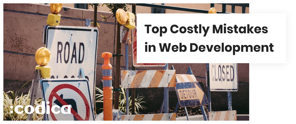 Cover image for Avoid These Costly Mistakes During Web Application Development