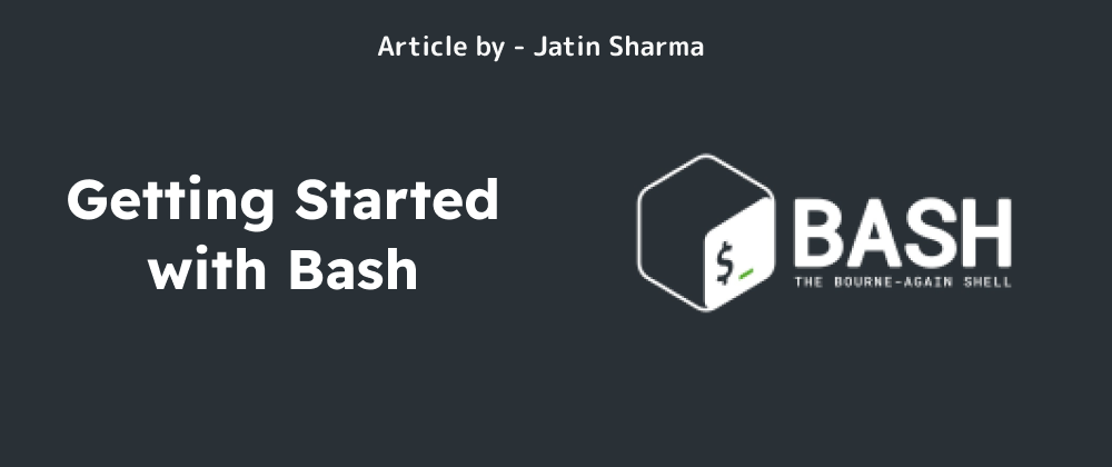 Cover image for Getting Started with Bash