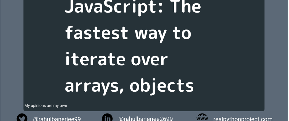 Cover image for JavaScript: Do you know the fastest way to iterate over arrays, objects?