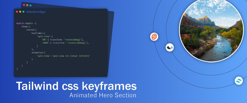 Cover image for Create animated hero section using tailwind css keyframes