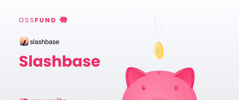 Cover image for Appwrite OSS Fund Sponsors Slashbase