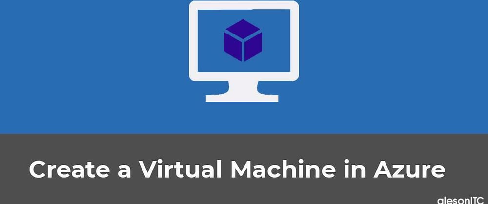 Cover image for How to create a Windows virtual machine in the Azure portal and connect to it through RDP.