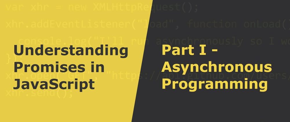 Cover image for Asynchronous Programming in JavaScript