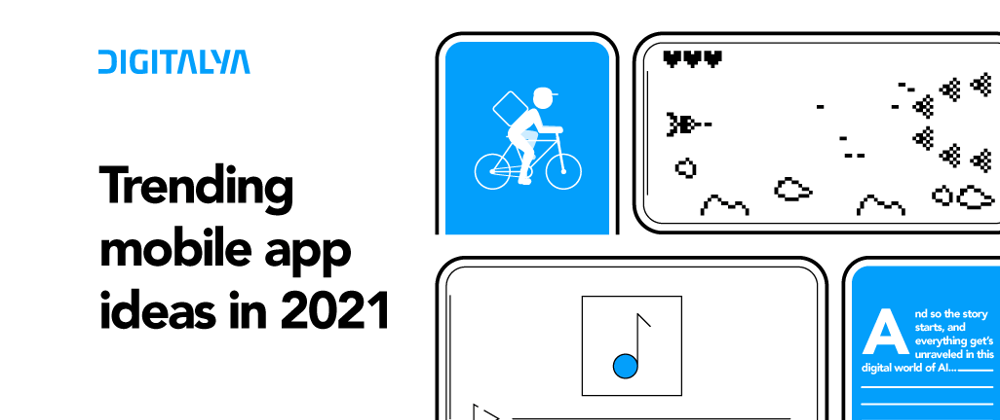 Cover image for Trending Mobile App Ideas in 2021