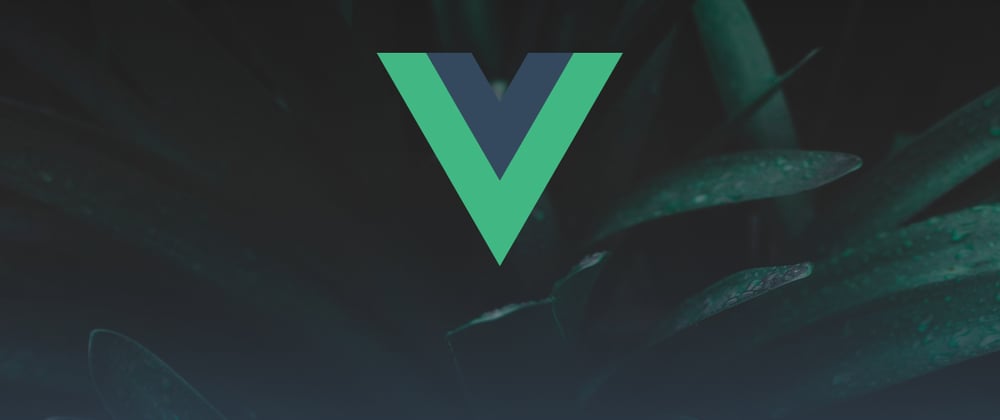 Cover image for Why you should be using Vue's new Composition API