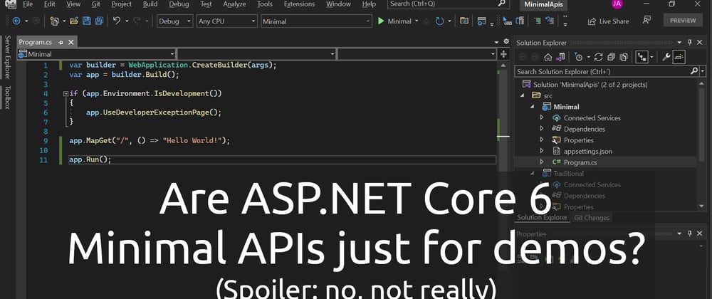 Cover image for [Video] Are ASP.NET Core Minimal APIs just for demos?
