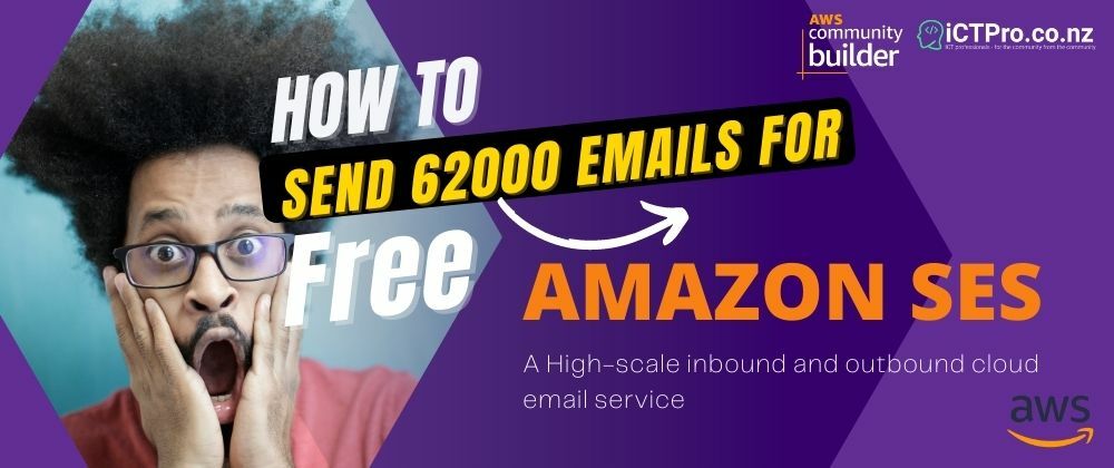 Cover image for How to send 62000 emails for free - AMAZON SES