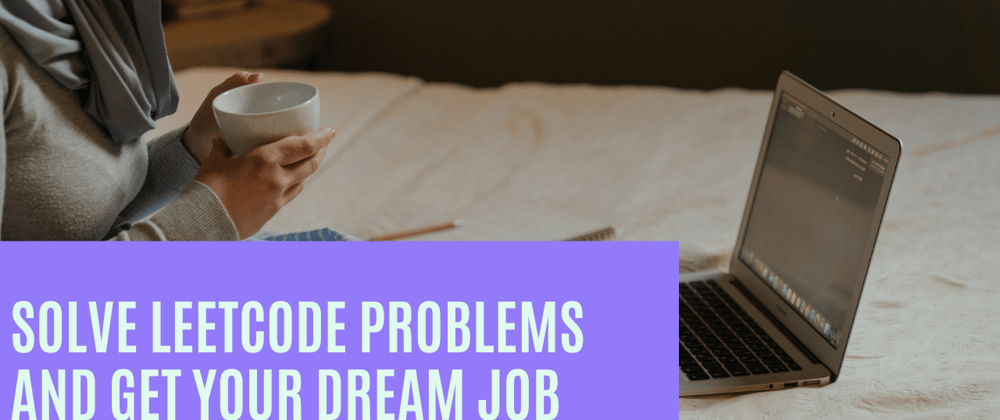 Cover image for Solve Leetcode Problems and Get Offers From Your Dream Companies||Minimum Path Sum