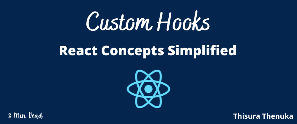 Cover image for How to Write Our Own Custom Hooks in React