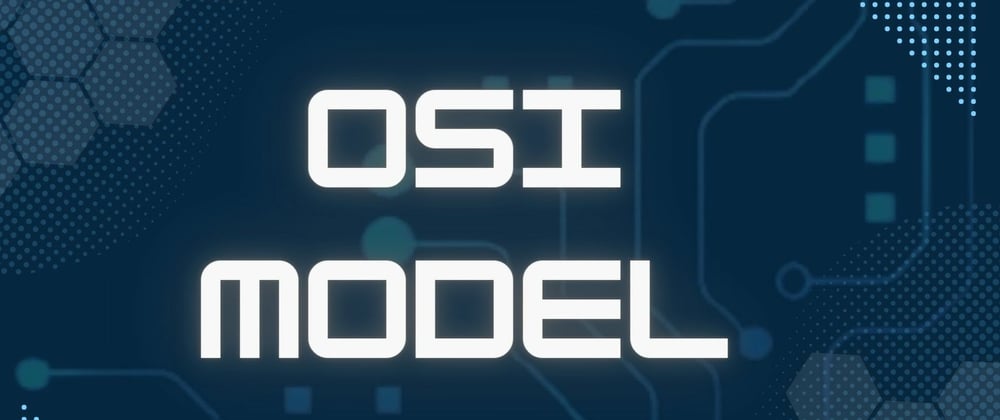 Cover image for OSI Model