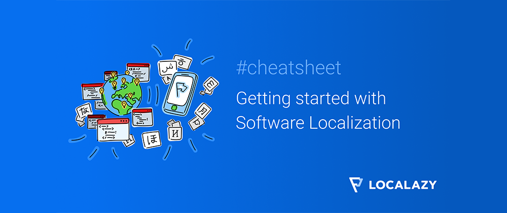 Cover image for Cheatsheet: Getting started with Software Localization