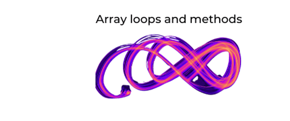Cover image for Diving into array methods and loops