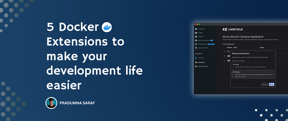 Cover image for Docker Extensions to make your development life easier