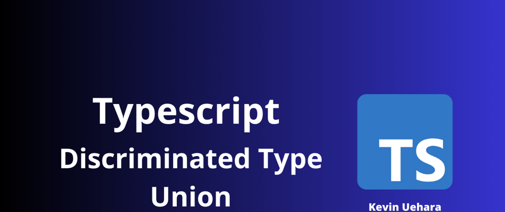 Cover image for Typescript: Discriminated Type Union Pattern