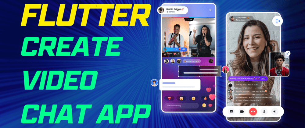 Cover image for Build a Video Chat app in Flutter in less than 5 minutes