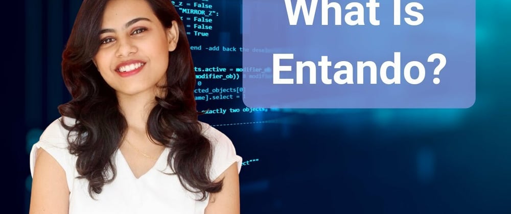 Cover image for Part 1: What is Entando Platform?