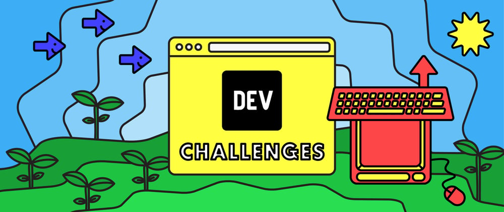 Cover image for Introducing DEV Challenges