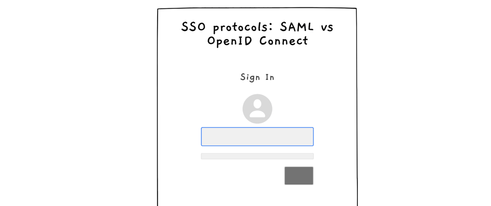 Cover image for Single Sign On protocols: SAML vs OpenID Connect