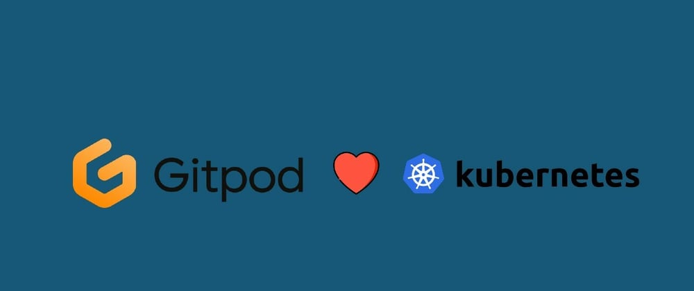 Cover image for Gitpod : How to use kubectl and manage Kubernetes clusters ?