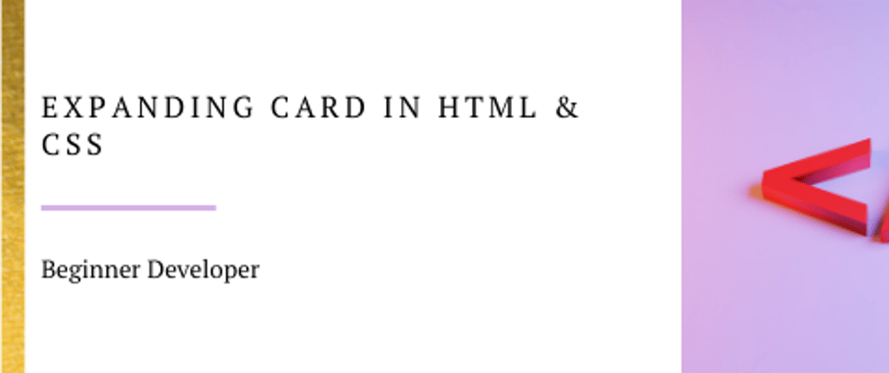 Cover image for Expanding Card in HTML & CSS (CSS Animations)