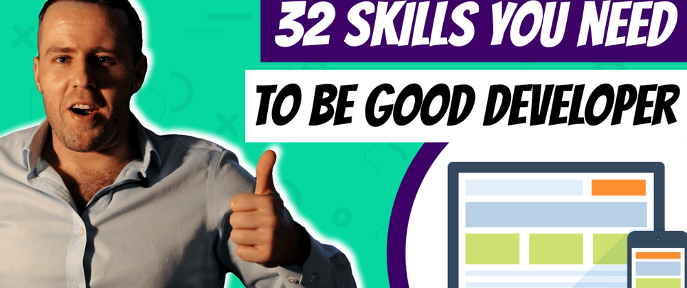 Cover image for 32 Skills You Need to Become a Good Python Developer