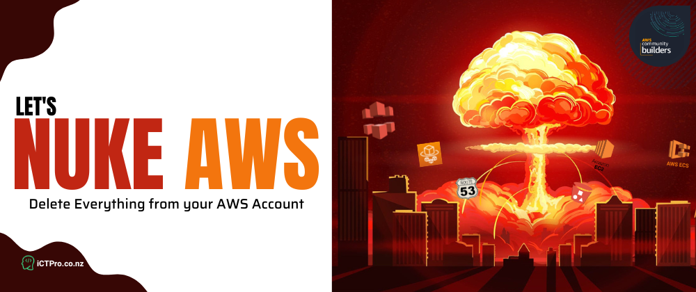 Cover image for Let's Nuke - AWS Account