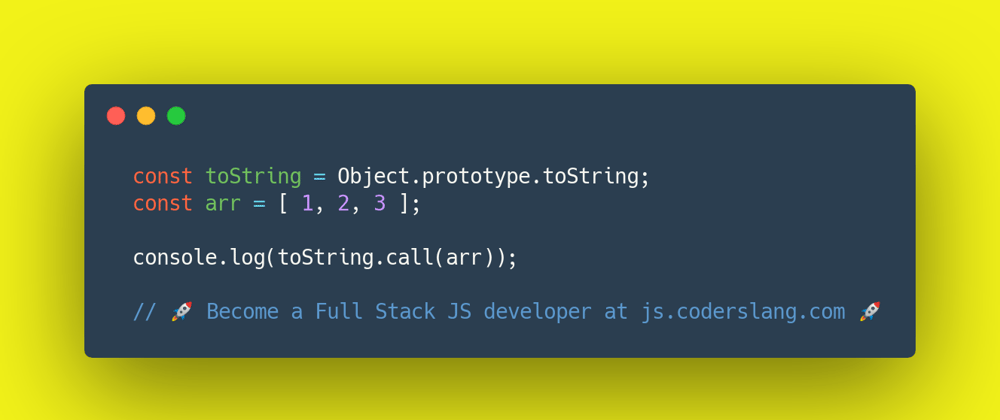 Cover image for JavaScript Interview Question #22: How `toString` works in JavaScript?