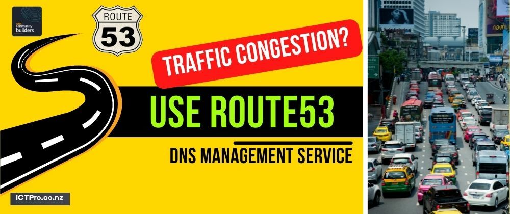 Cover image for Traffic Congestion? use Route 53