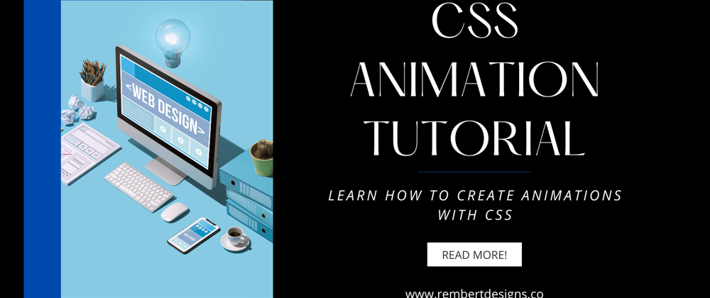 Cover image for CSS Animation Tutorial
