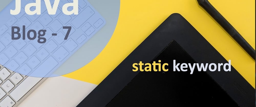 Cover image for static Keyword