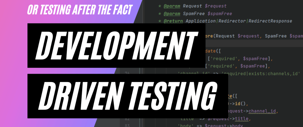 Cover image for Development Driven Testing