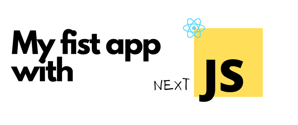 Cover image for How to create a basic app with Next.js