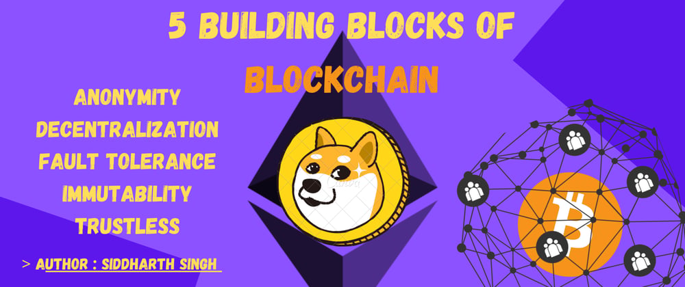 Cover image for 5 building blocks of blockchain every developer should know