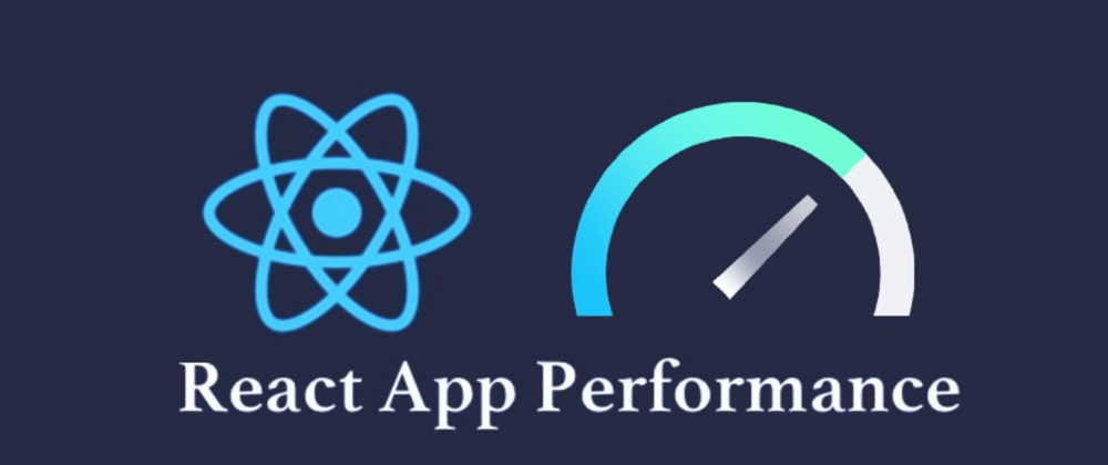 Cover image for 6 Basic Tips For Optimizing React Performance