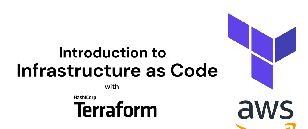Cover image for Introduction to Infrastructure as Code with Terraform